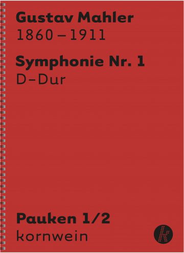 G. Mahler 1. Symphonie - Pauken I/II