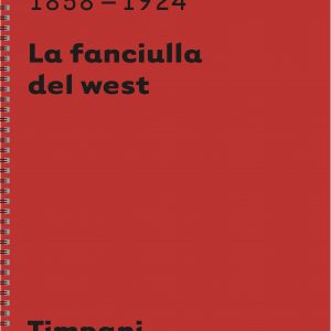 G. Puccini - La fanciulla del west - Timpani