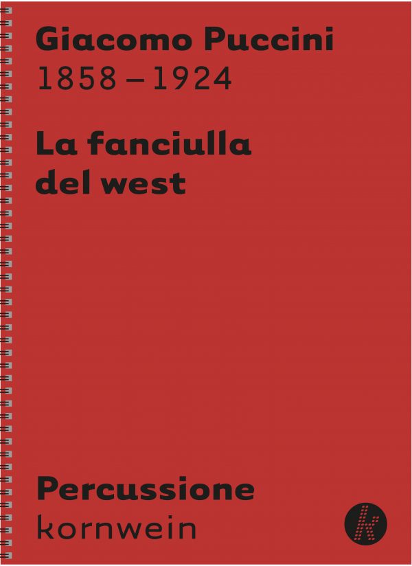 G. Puccini - La fanciulla del west - Percussione