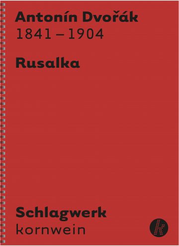 A. Dvorák  Rusalka - Schlagwerk