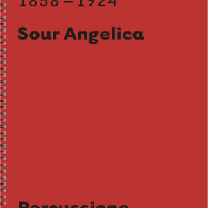 G. Puccini - Sour Angelica - Percussione/Timpani